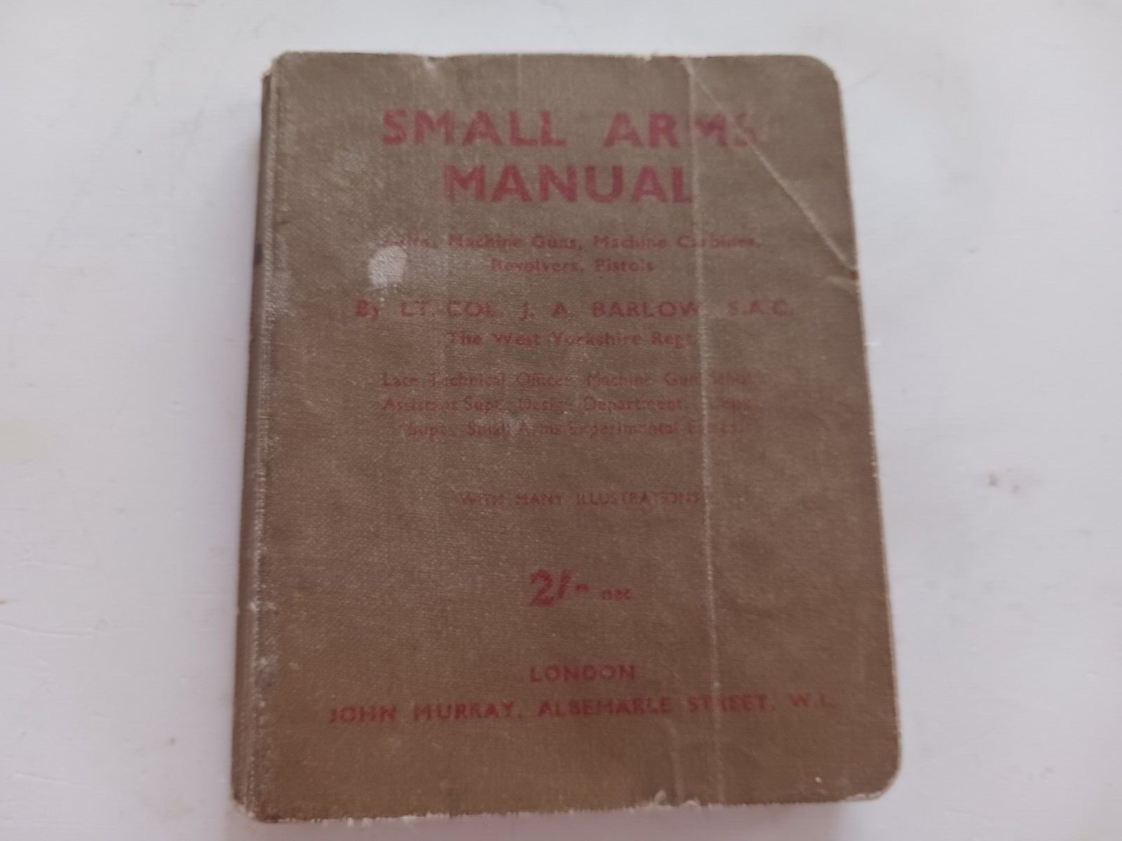 WW2 British Small Arms Manual (1st Ed) Thompson and More