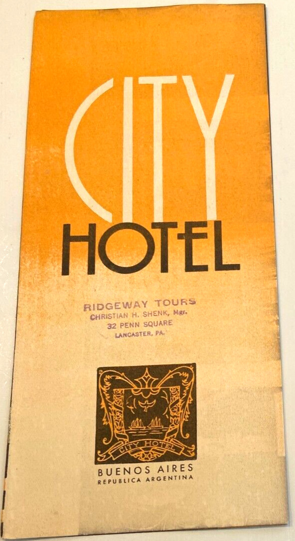 CITY HOTEL BROCHURE BUENOS AIRES ARGENTINA vintage 1930-40s